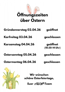 Unsere Öffnungszeiten zu Ostern